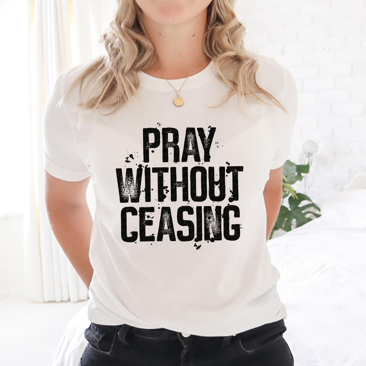 Pray Without Ceasing Distressed BLACK 116088 DTF Transfer