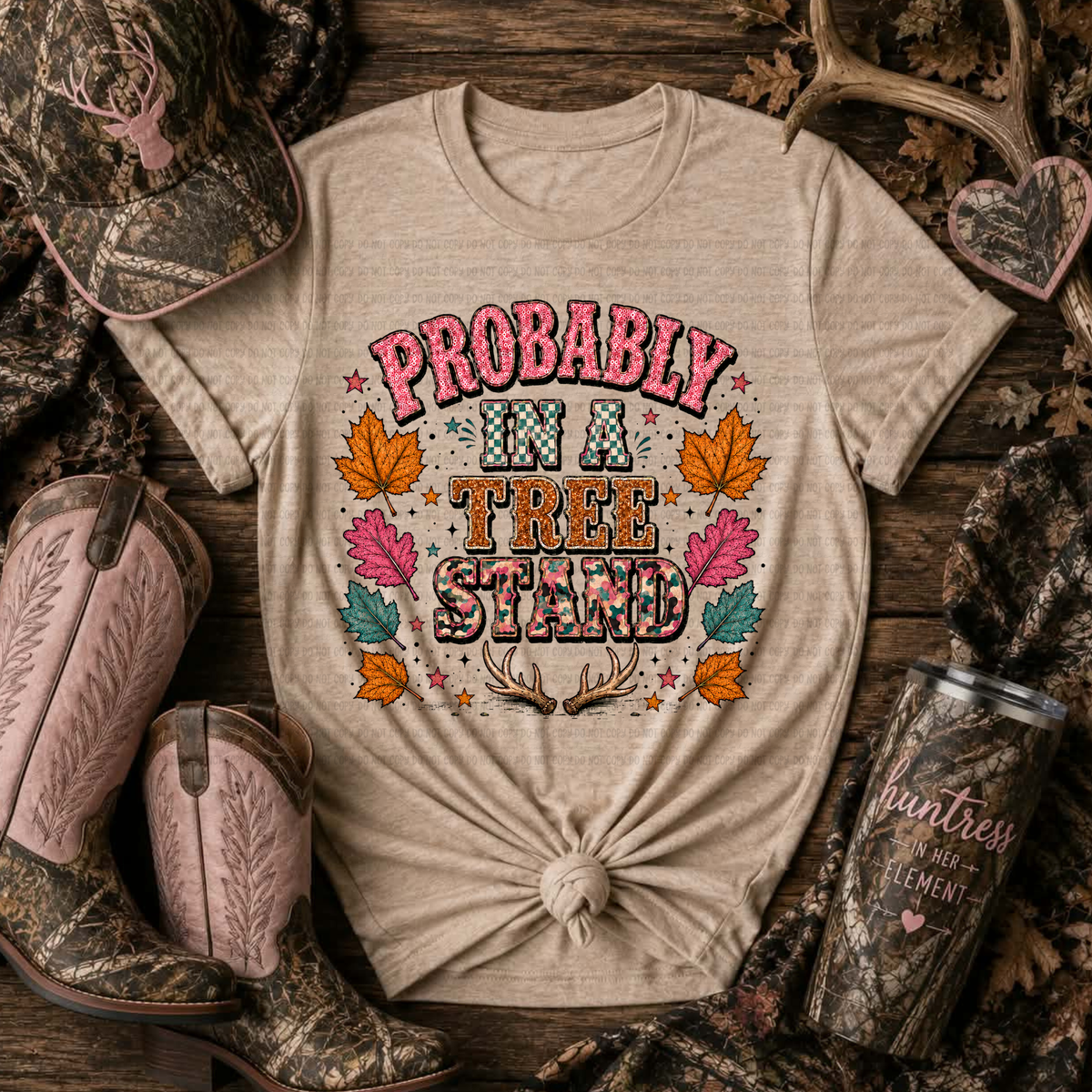 Probably in a tree stand (Revel) DTF Transfer