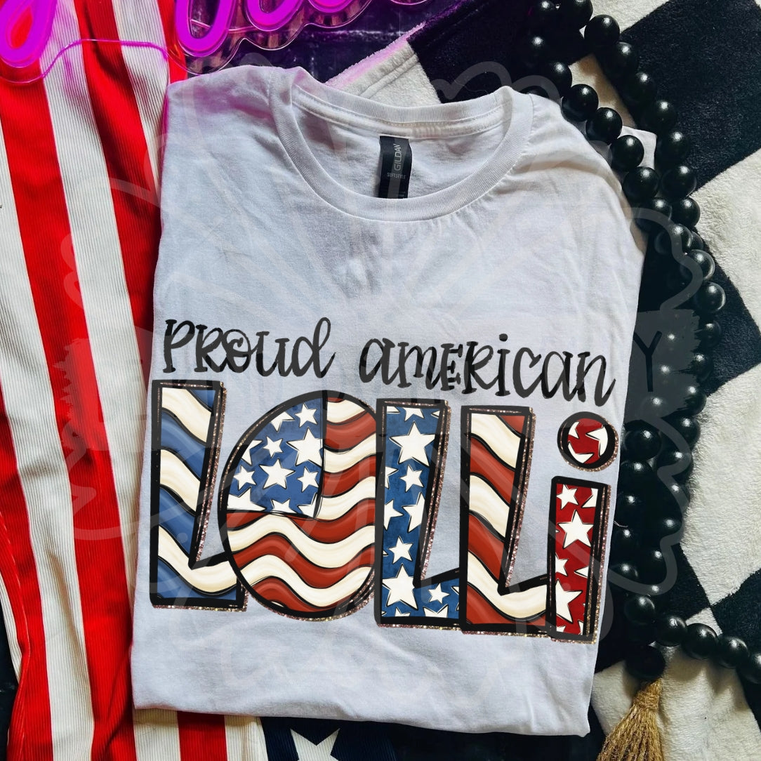 Proud American lolli (Vehemnt) DTF Transfer