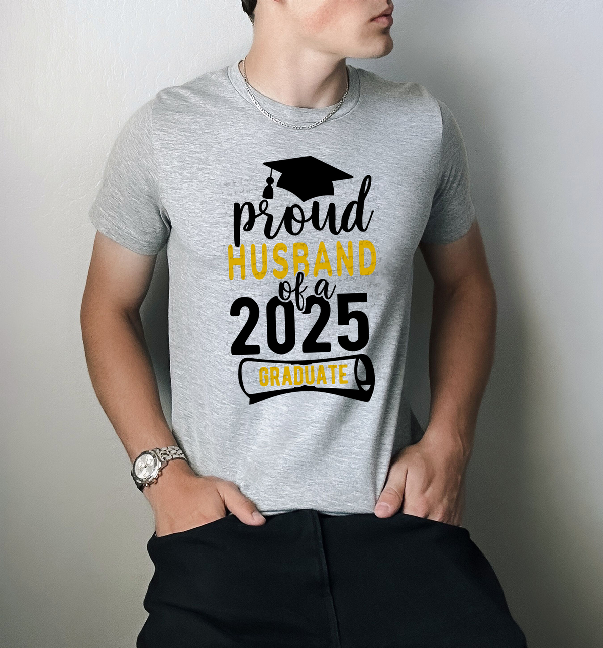 Proud Husband Of A 2025 Graduate Mortarboard 76720 DTF Transfer