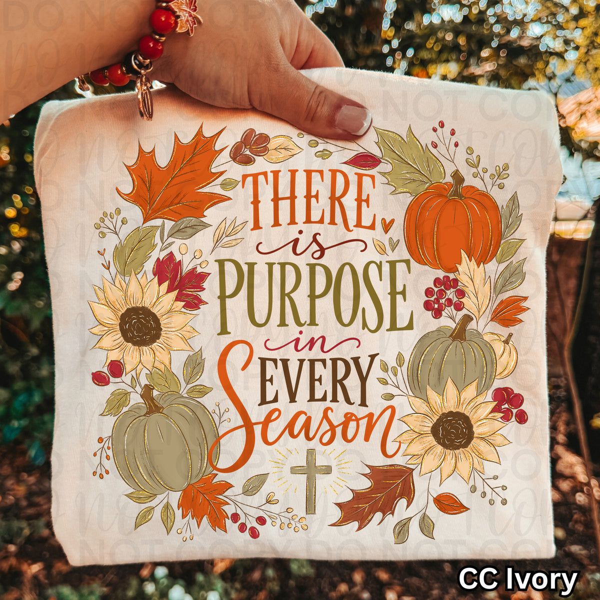 There is purpose in every season (UAC) DTF Transfer