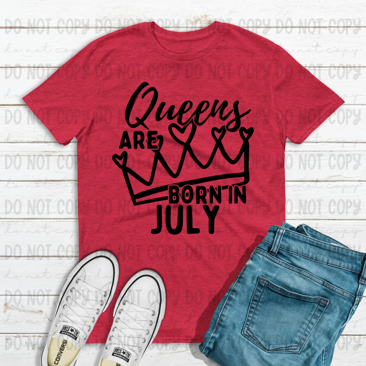 Queens Are Born In July (BLACK) (REVEL) 78695 DTF Transfer