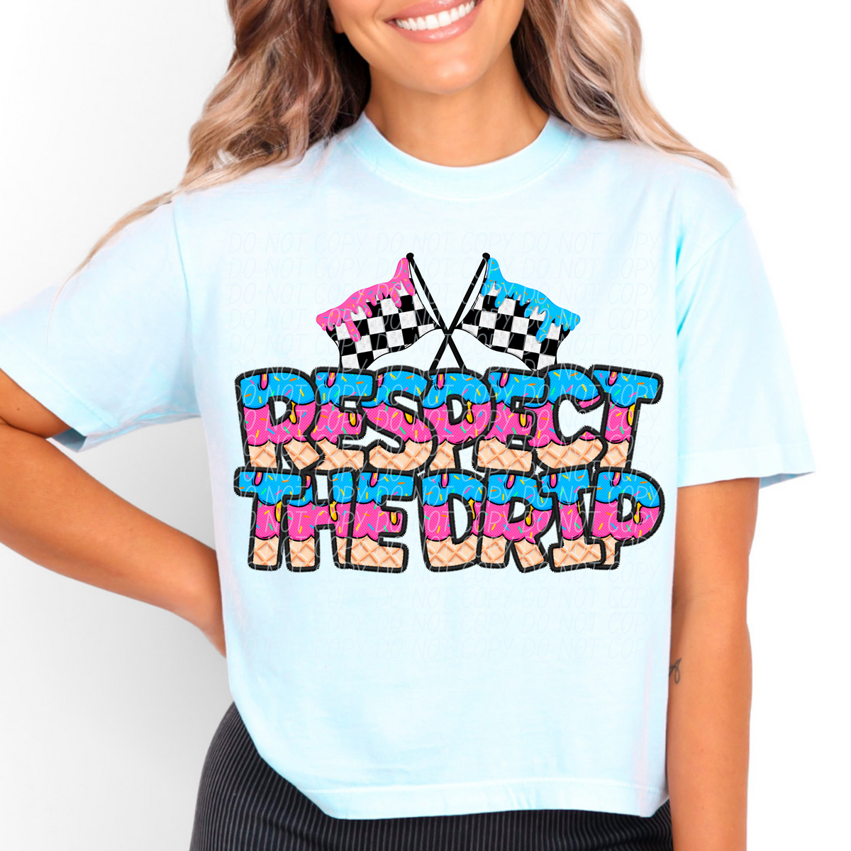Respect the drip Moto (CITY) DTF transfer