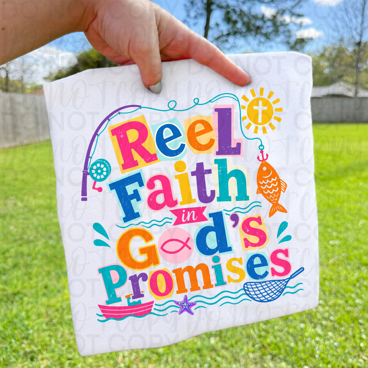 Reel faith and gods promise (UAC) DTF Transfer