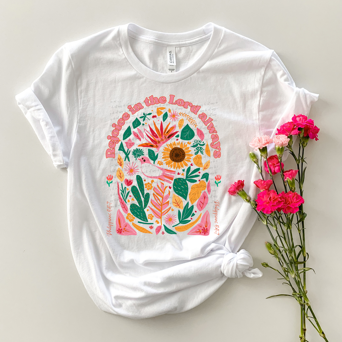 Rejoice In The Lord Always Philippians 4:4-7 Pink Floral 81011 DTF Transfer