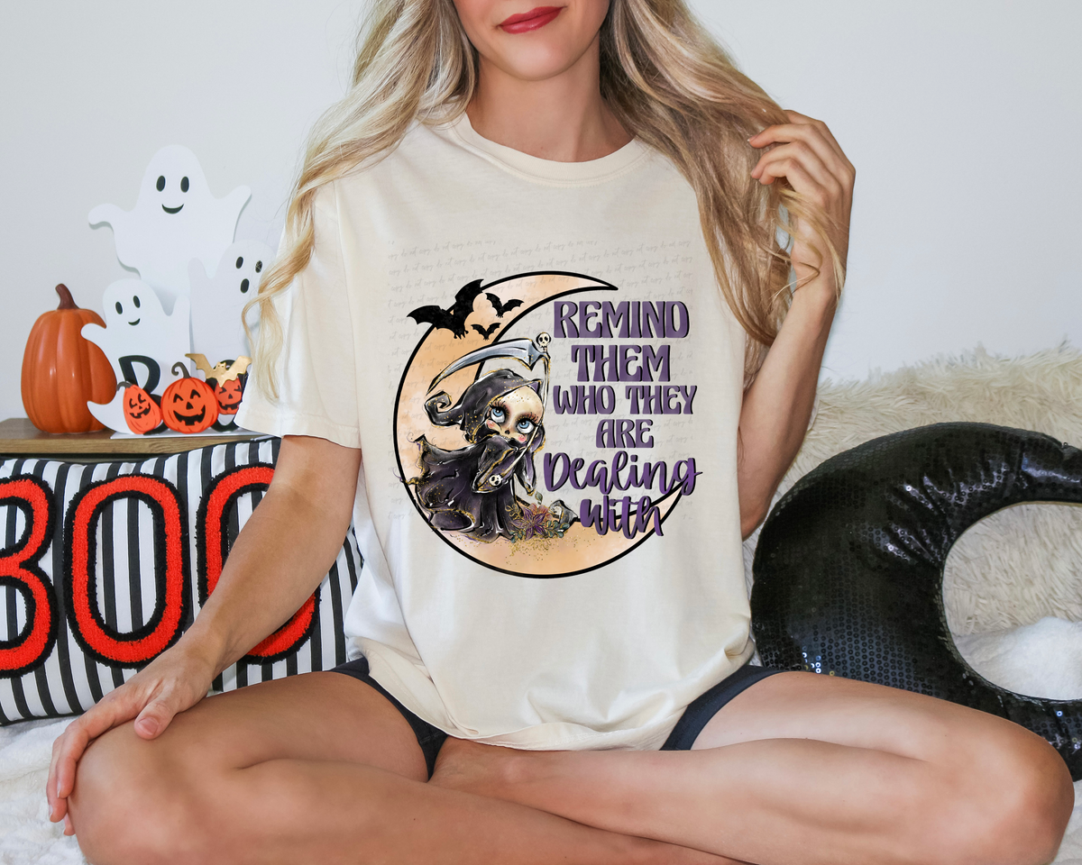 Remind Them Who They Are Dealing With 115934 DTF Transfer