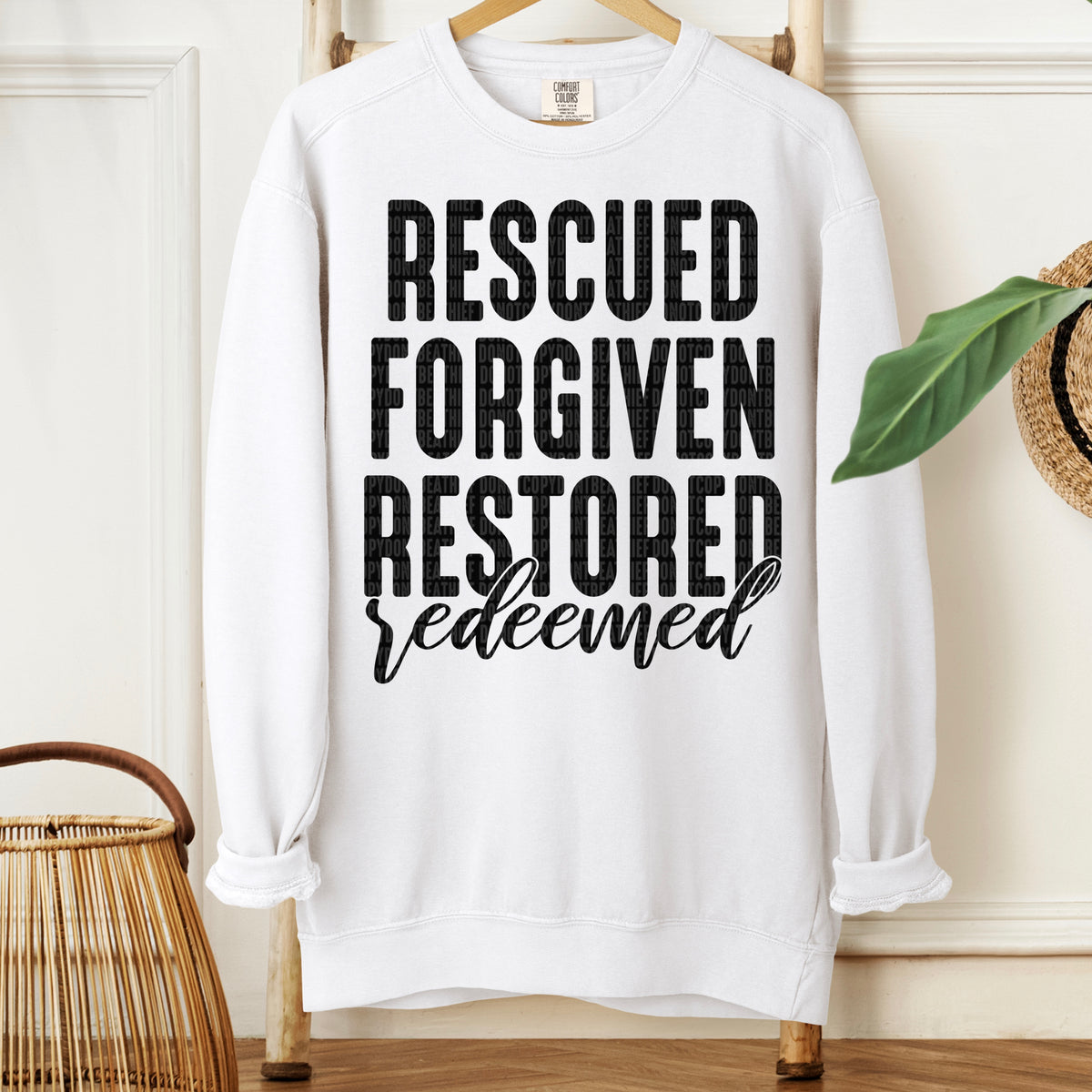 Rescued forgiven restored redeemed BLACK (SDD) DTF Transfer