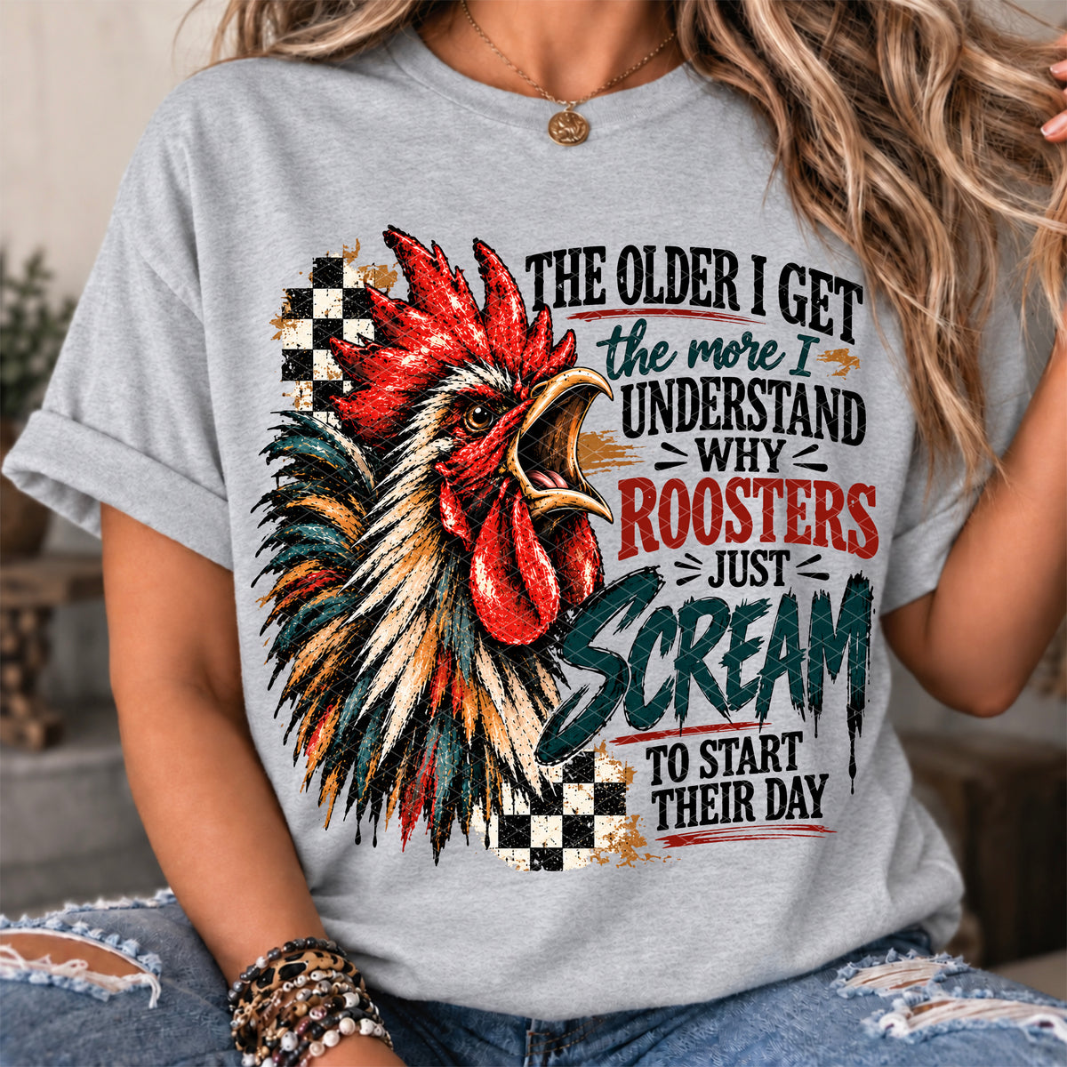 The older I get the more I understand why roosters just scream (SDD) DTF Transfer