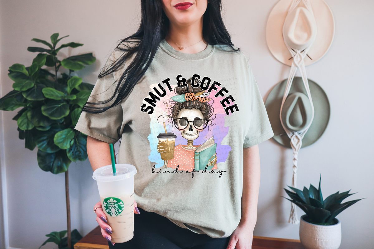 Smut and Coffee Kind of Day Skellie 117373 DTF TRANSFER