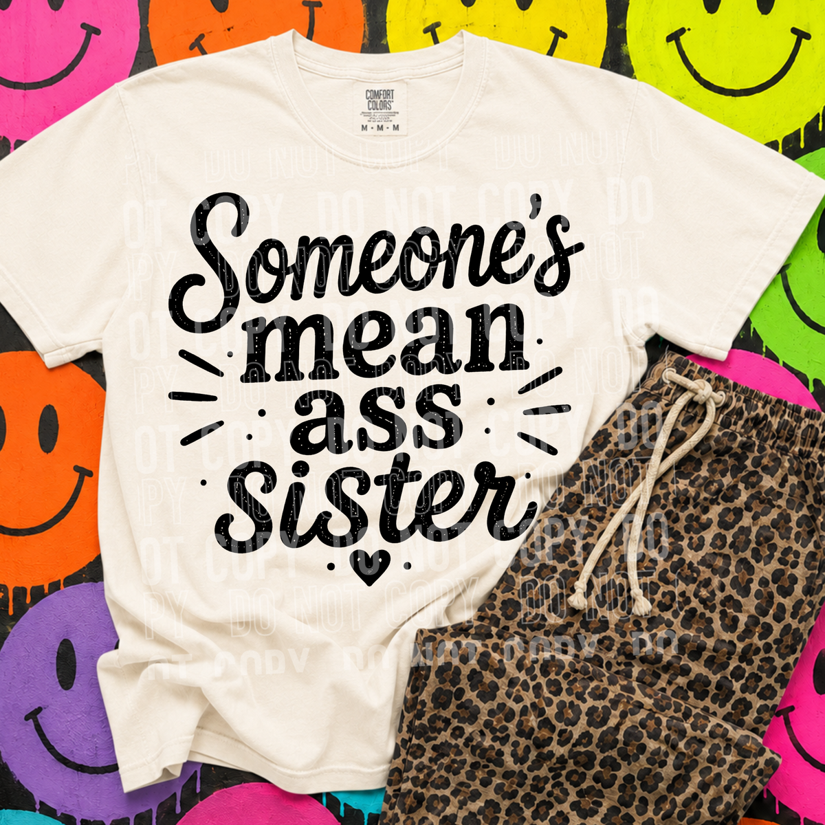 Someone's mean ass sister (SBB) DTF Transfer