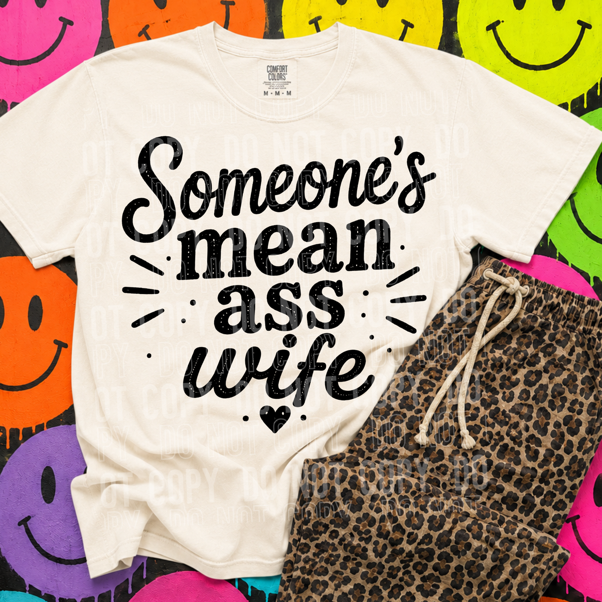 Someone's mean ass wife (SBB) DTF Transfer
