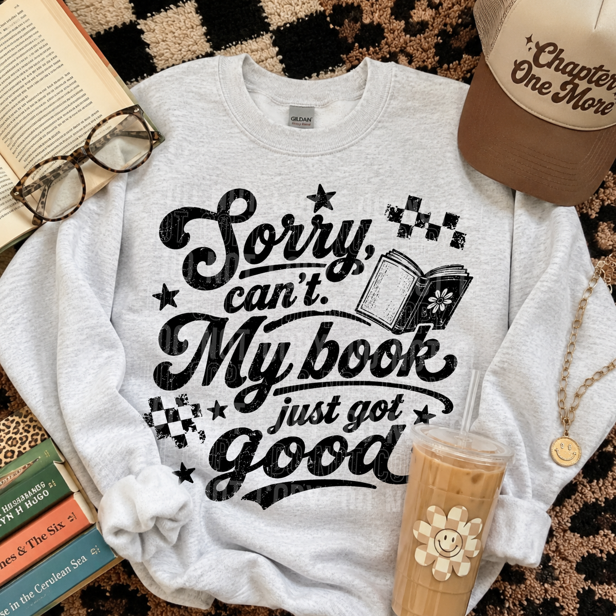 Sorry can't my book just got good (SBB) DTF Transfer