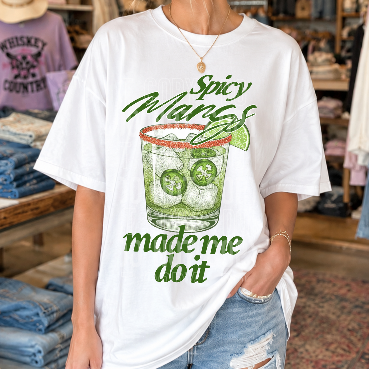 Spicy margs made me do it (SBB) DTF Transfer