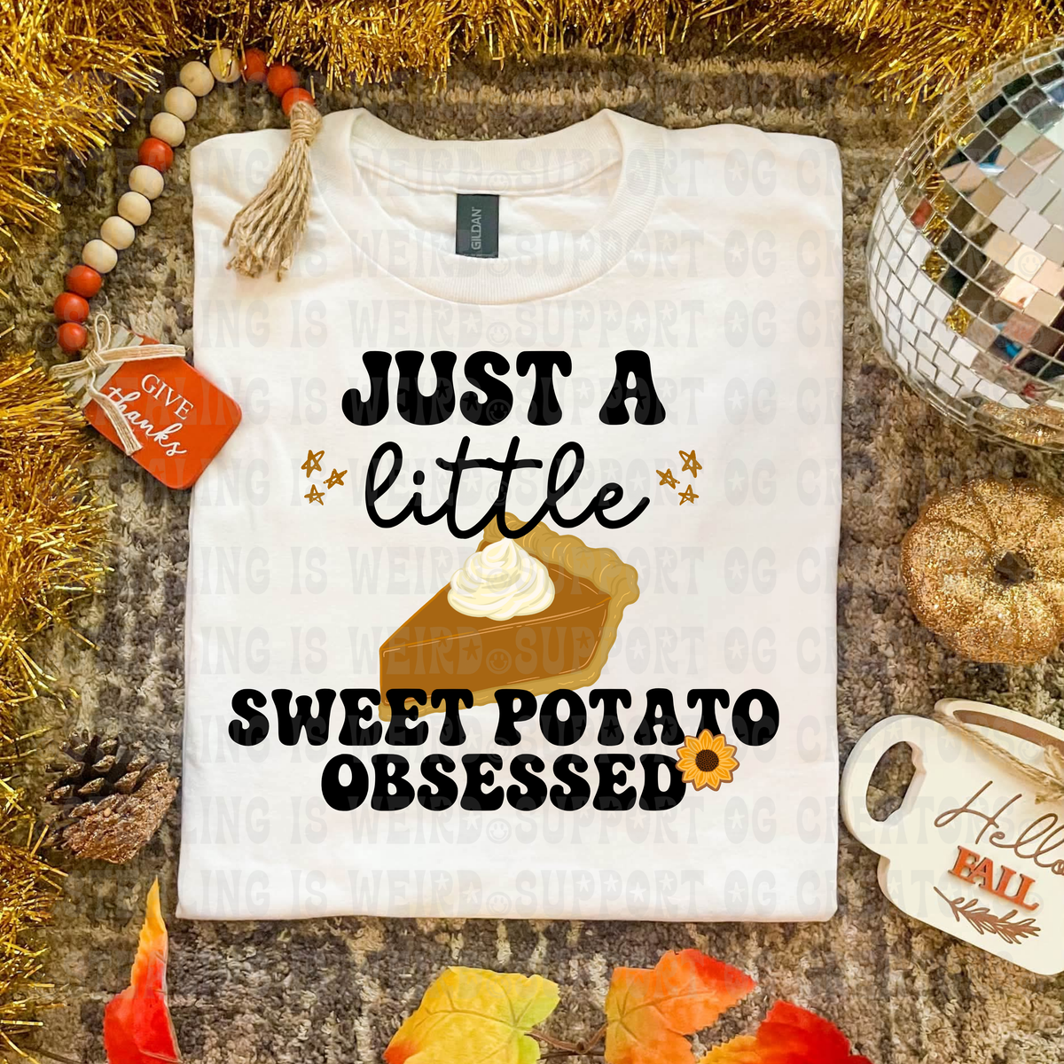Just a little sweet potato obsessed (TDP) DTF Transfer