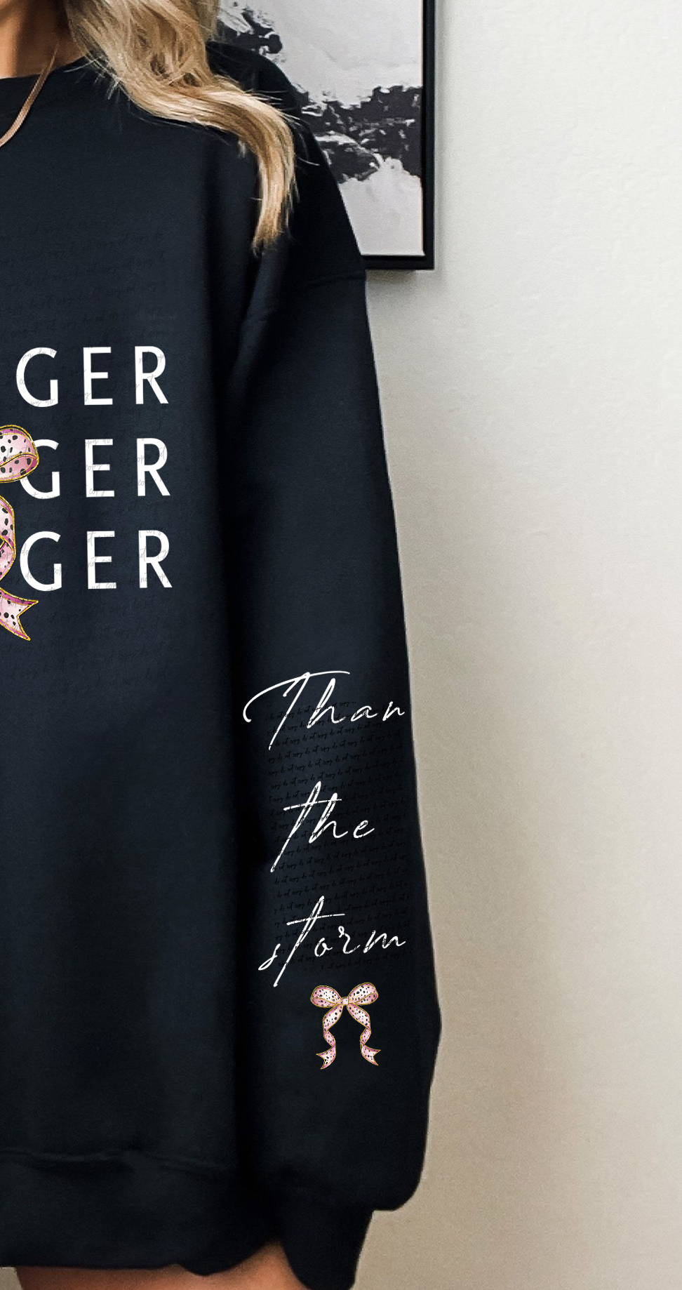 I Am Stronger Than The Storm (Sleeve Print) 76415 DTF Transfer