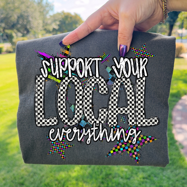 Support your local everything checkered (City) DTF Transfer