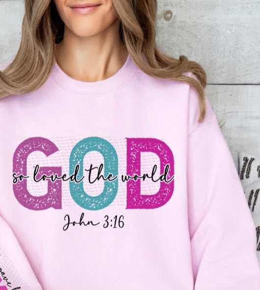 God so loved the world colorful 22442 DTF transfer