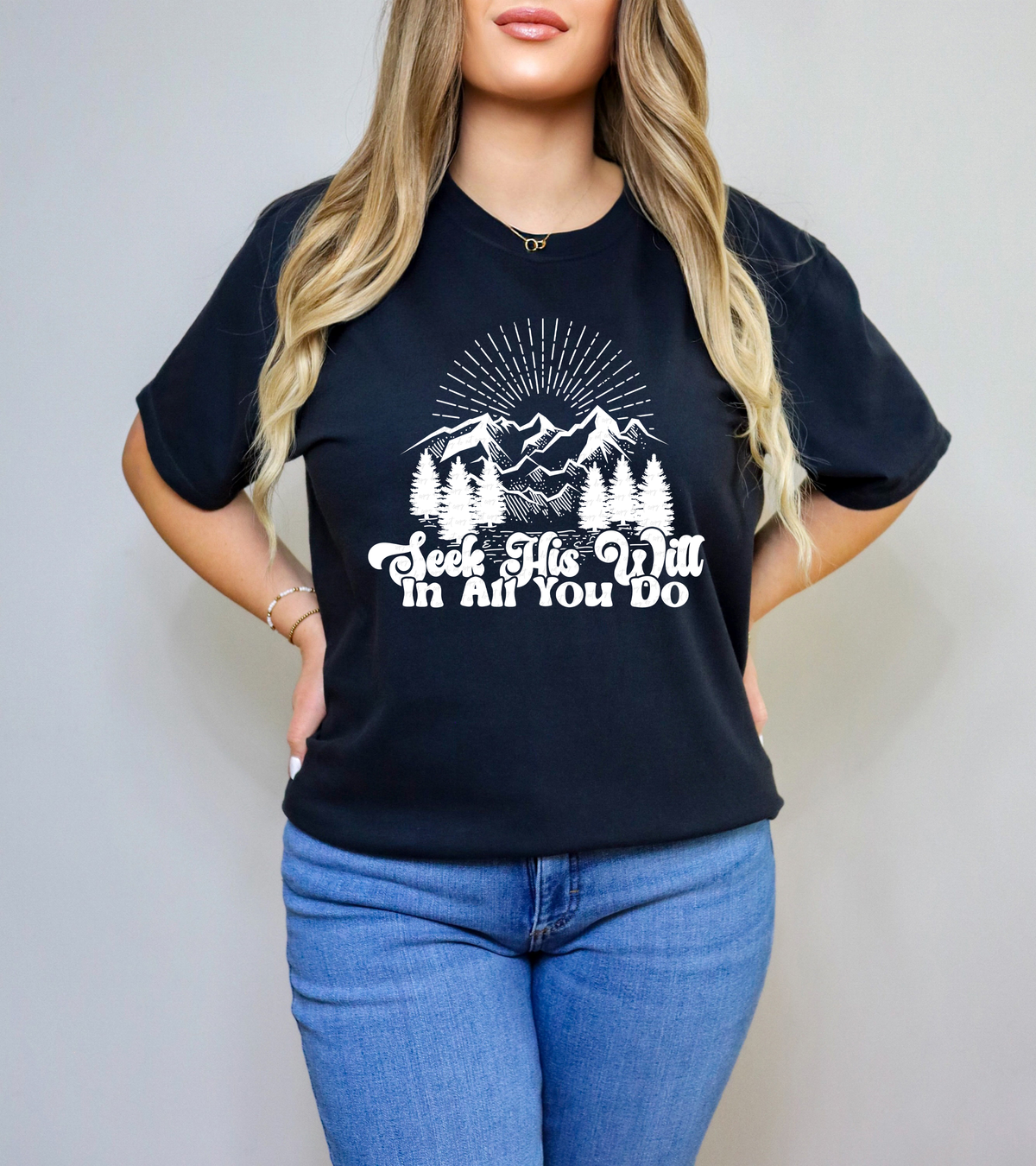 Seek His Will In All You Do Mountains WHITE 116351 DTF Transfer
