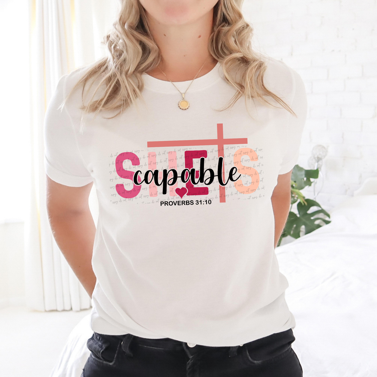 She Is Capable Proverbs 31:10 76609 DTF Transfer