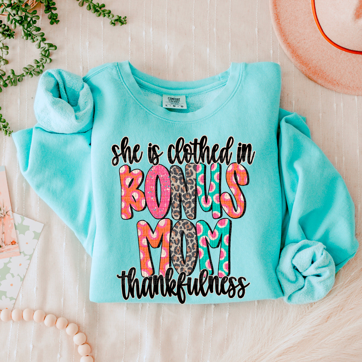 Bonus mom she is clothed in thankfulness 45738 DTF transfer