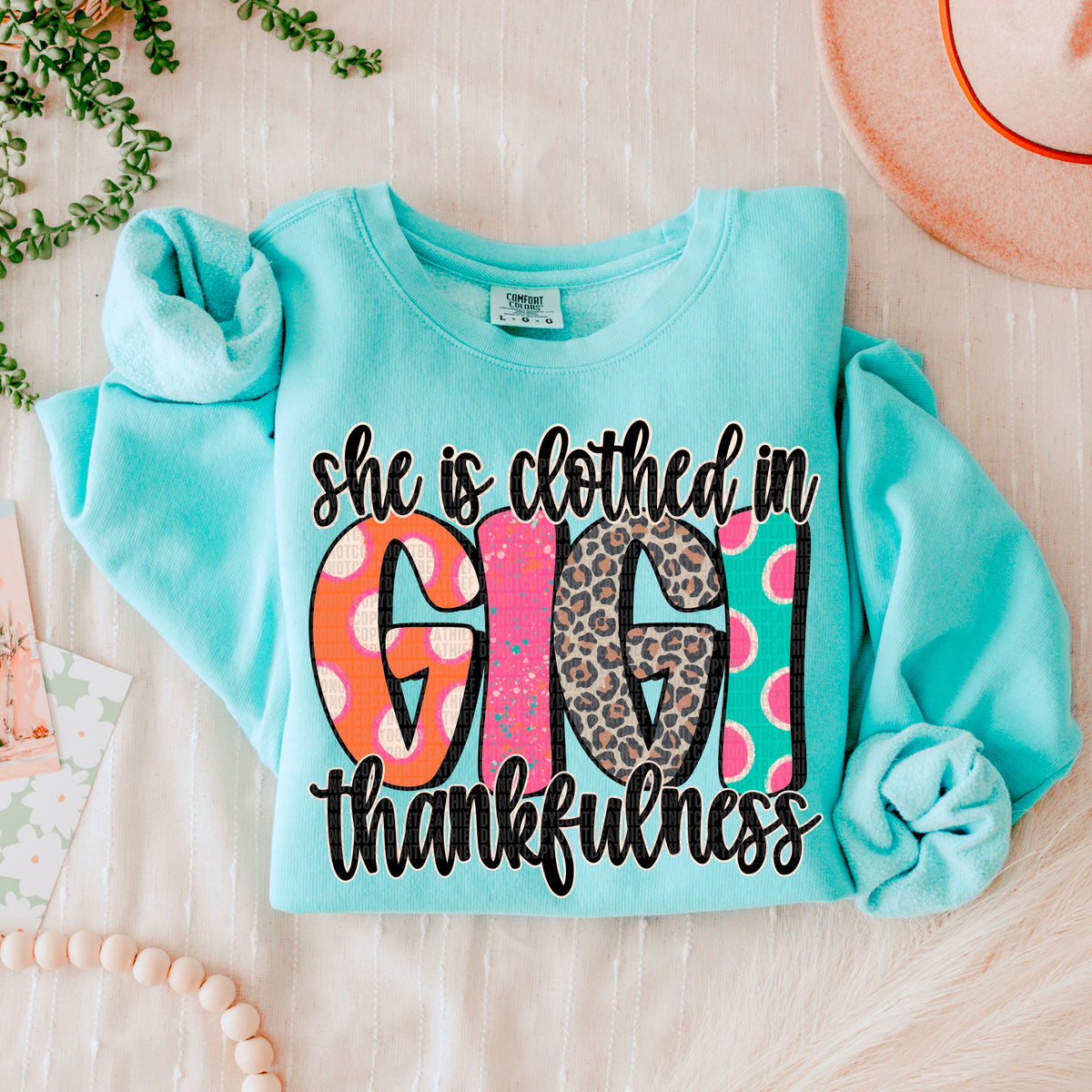 Gigi she is clothed in thankfulness 45729 DTF transfer