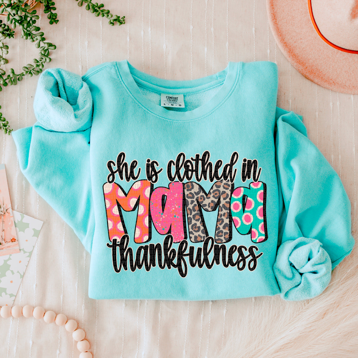 Mama she is clothed in thankfulness 45724 DTF transfer