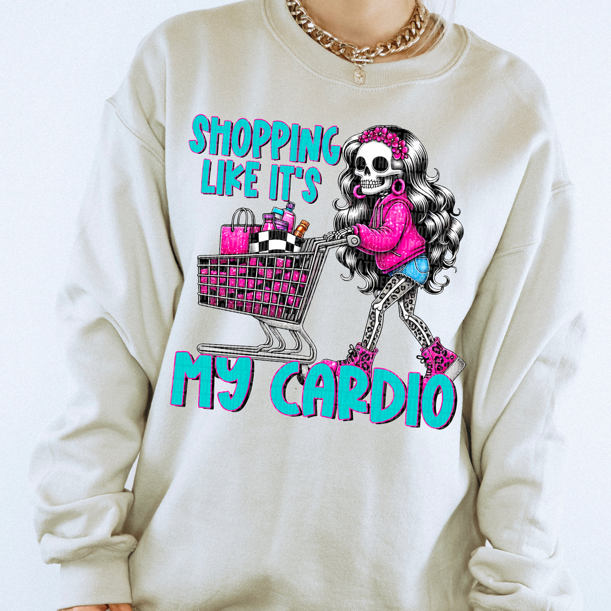 Shopping like it's my cardio Skellie (SDD) DTF transfer
