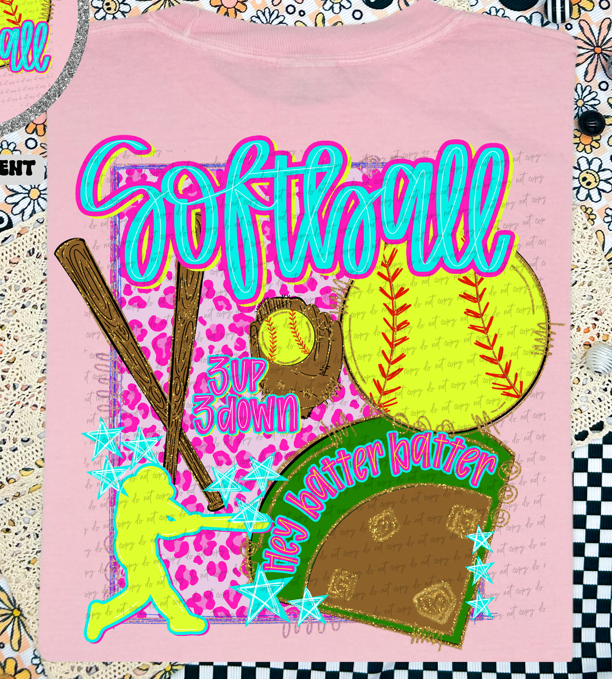 Softball Preppy 3up 3dwon Hey Batter Batter (Back Print) 81908 DTF Transfer