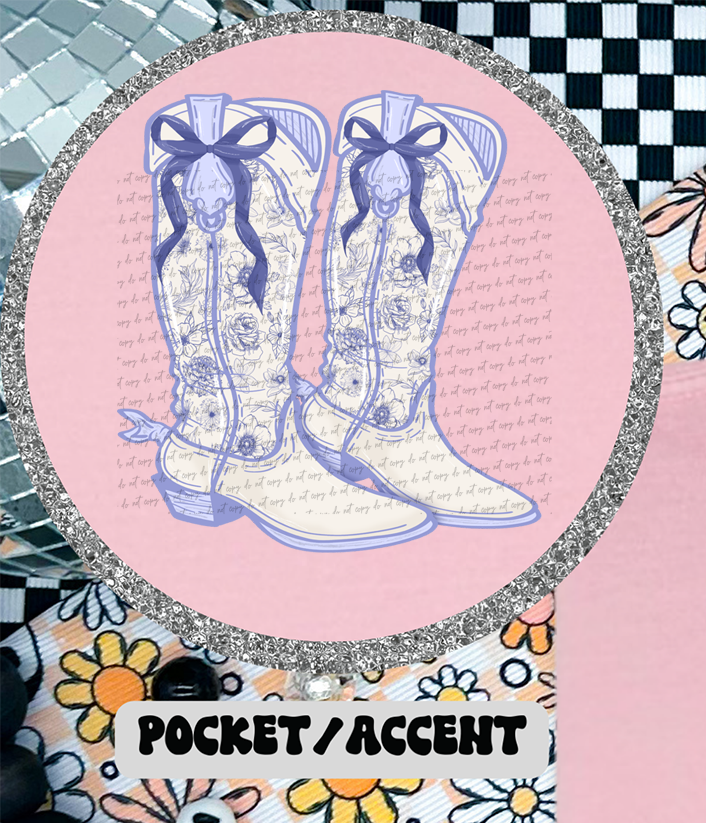 Sometimes Even Cowgirls Get The Blues Boots (Pocket Print) 86762 DTF Transfer