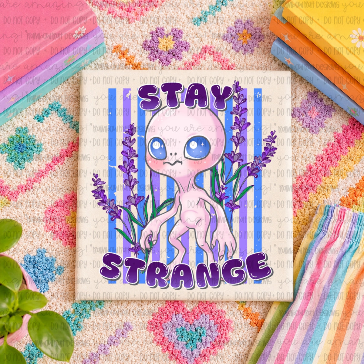 Stay strange (RRD) DTF Transfer