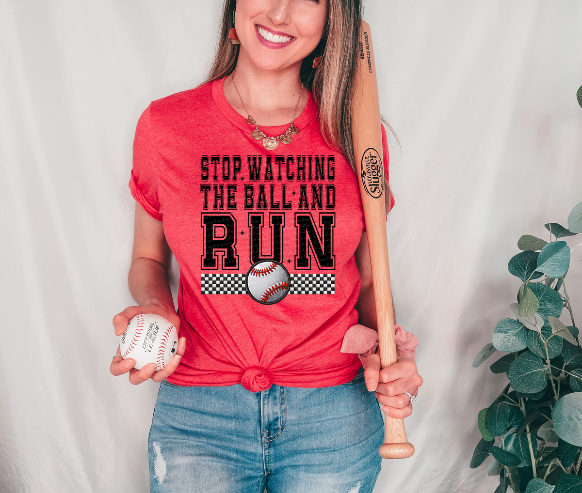 Stop Watching The Ball And Run - Baseball 59718 DTF Transfer