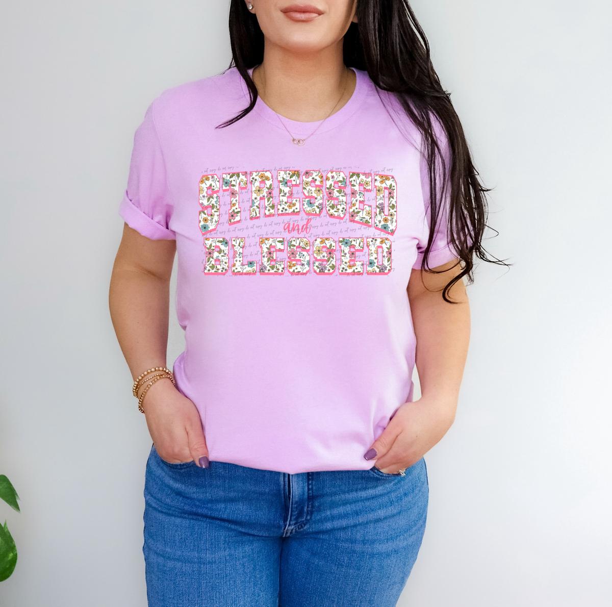 Stressed and Blessed Floral Filled 89252 DTF Transfer