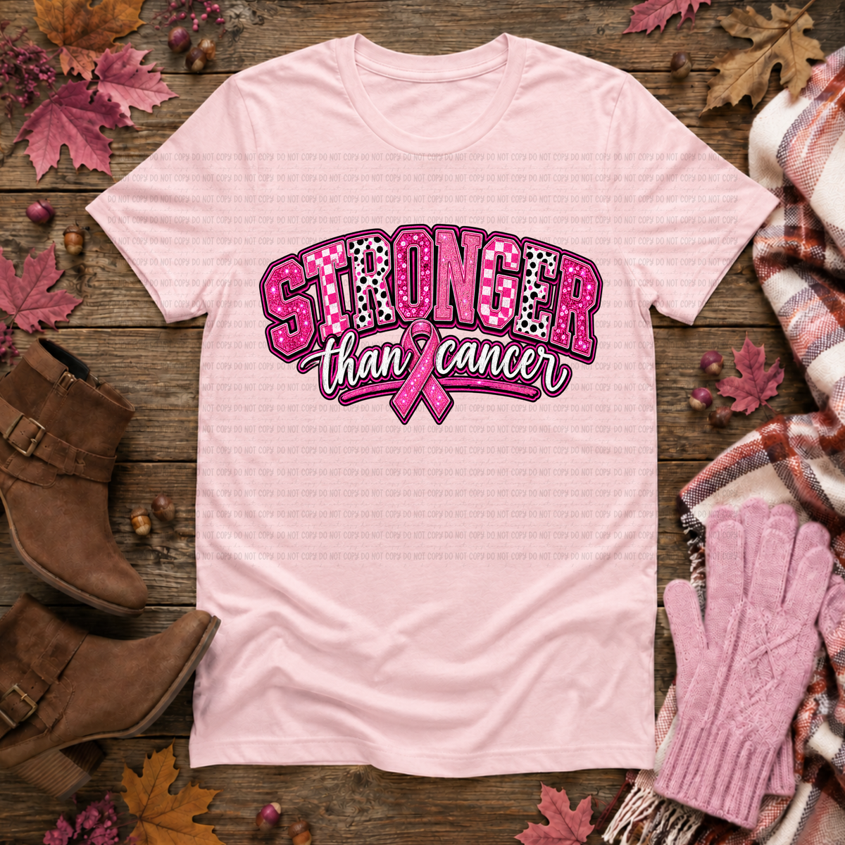 Stronger than cancer (Revel) DTF transfer