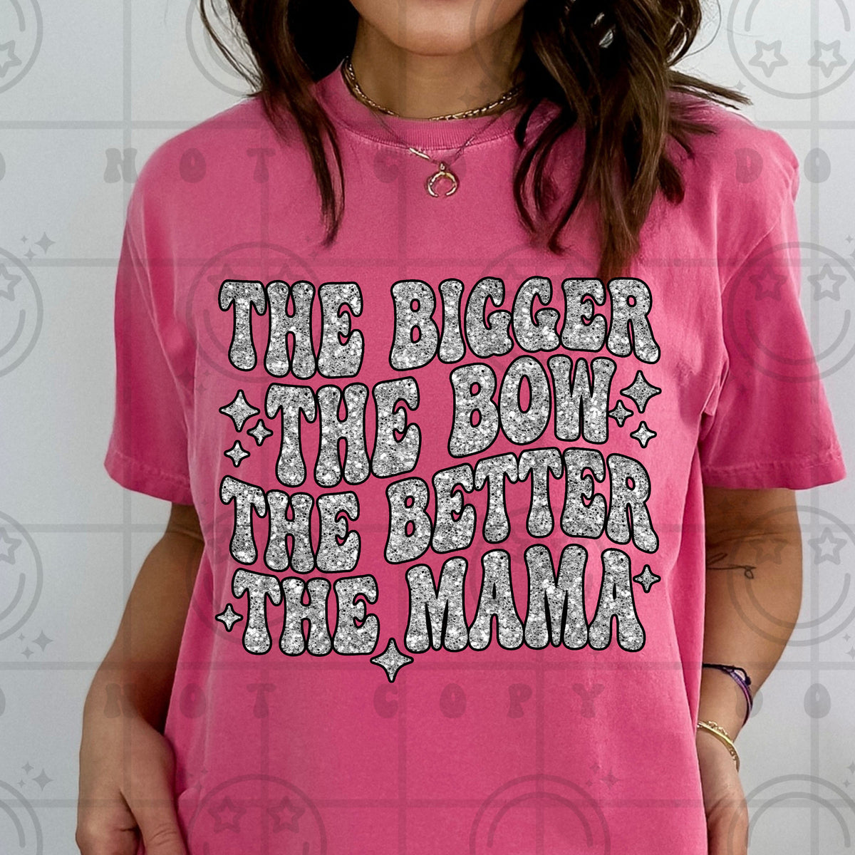 The bigger the bow the better the mama (HW) DTF Transfer