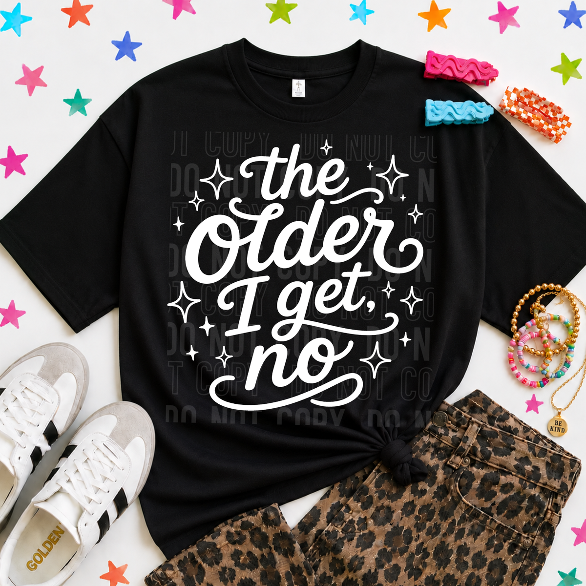 The older I get no WHITE (SBB) DTF Transfer