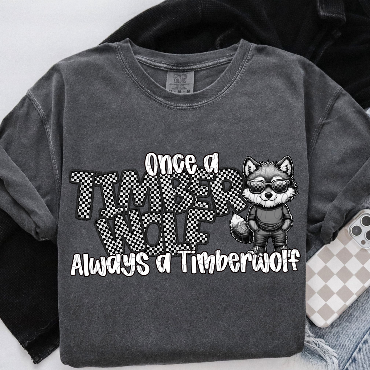 Once a Timberwolf always a Timberwolf Checkered (CITY) DTF transfer