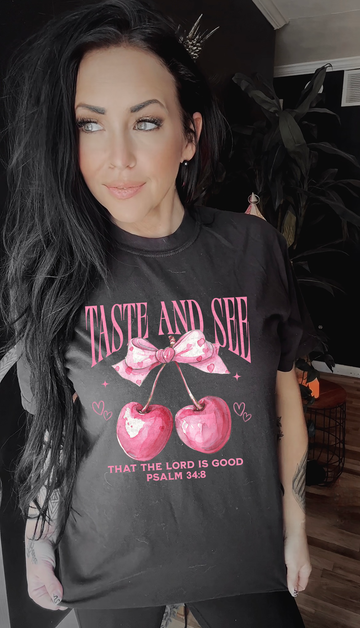 Taste and See That The Lord is Good Pink Cherries 110158 DTF transfer