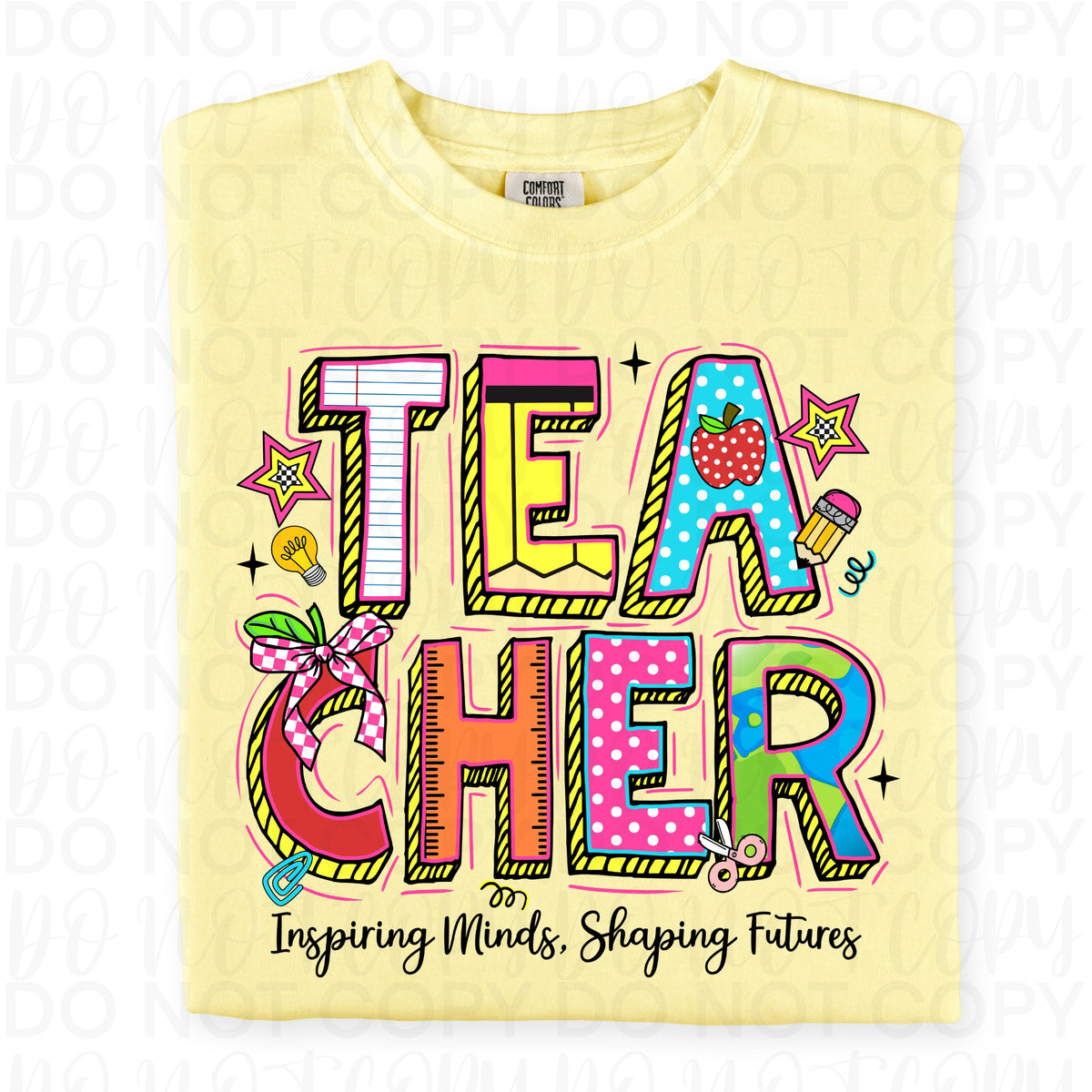 Teacher Inspiring Minds Shaping Futures (UAC) DTF Transfer