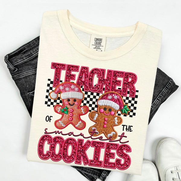 Teacher Of The Smartest Cookies (SDD) DTF Transfer