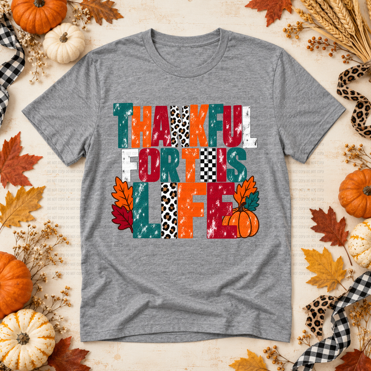 Thankful for this life leaves and pumpkin (Revel) DTF Transfer