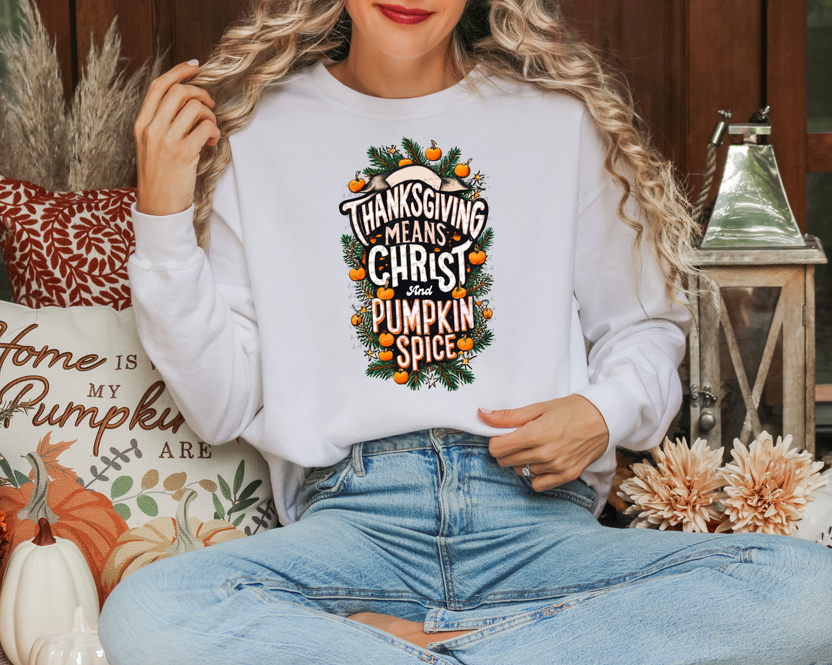 Thanksgiving Means Christ And Pumpkin Spice 46624 DTF transfer