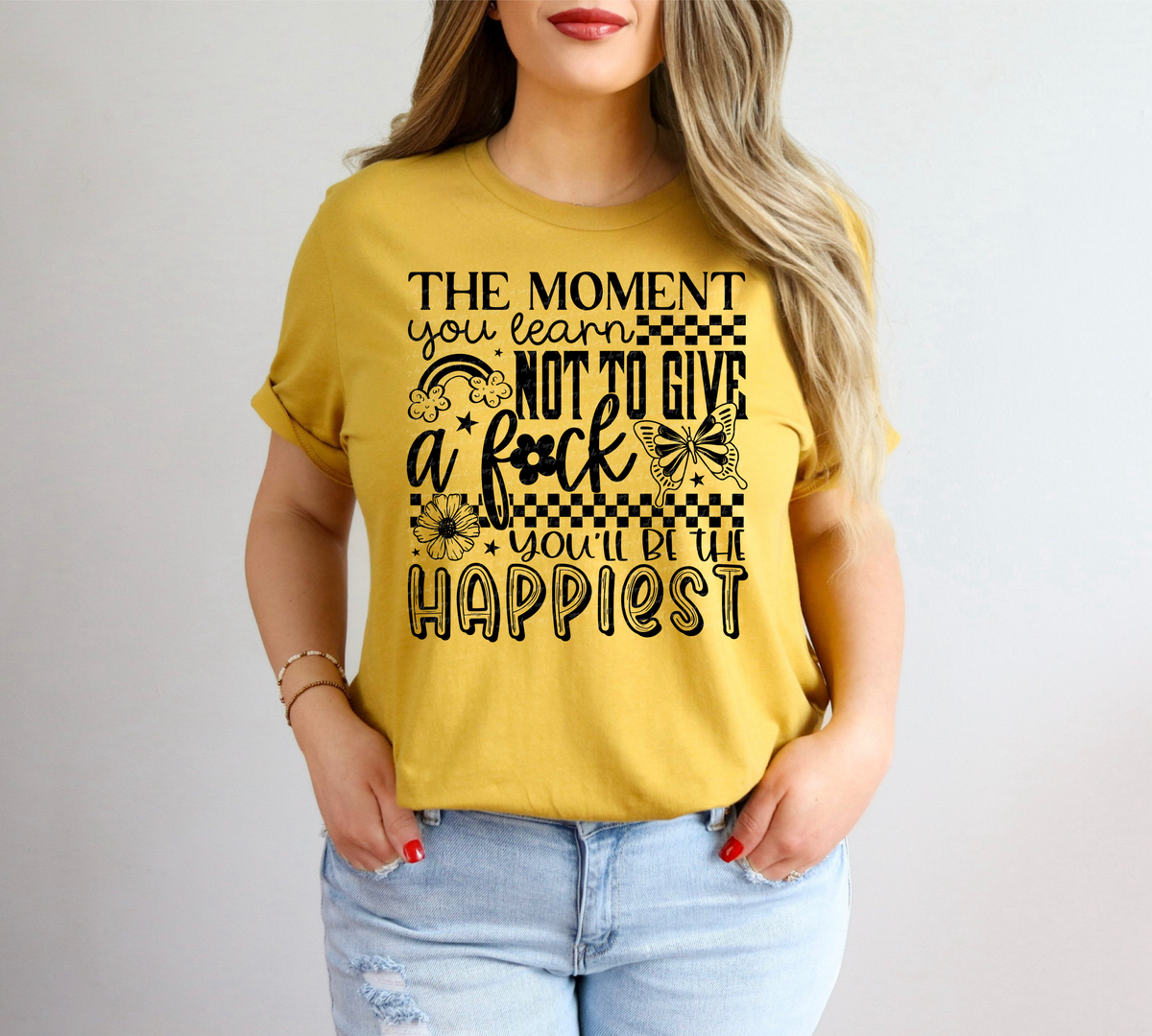 The Moment You Learn Not To Give A Fuck You'll Be The Happiest Black 89024 DTF Transfer