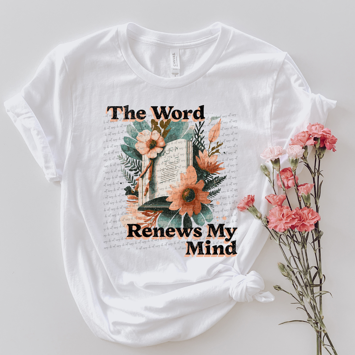 The Word Renews My Mind 81243 DTF Transfer