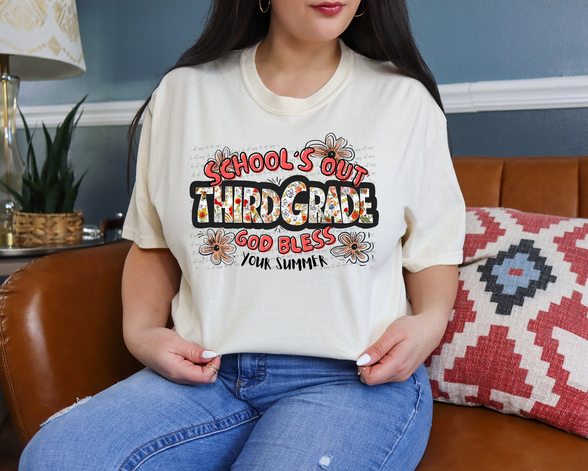 Third Grade Schools Out God Bless Your Summer 81429 DTF Transfer