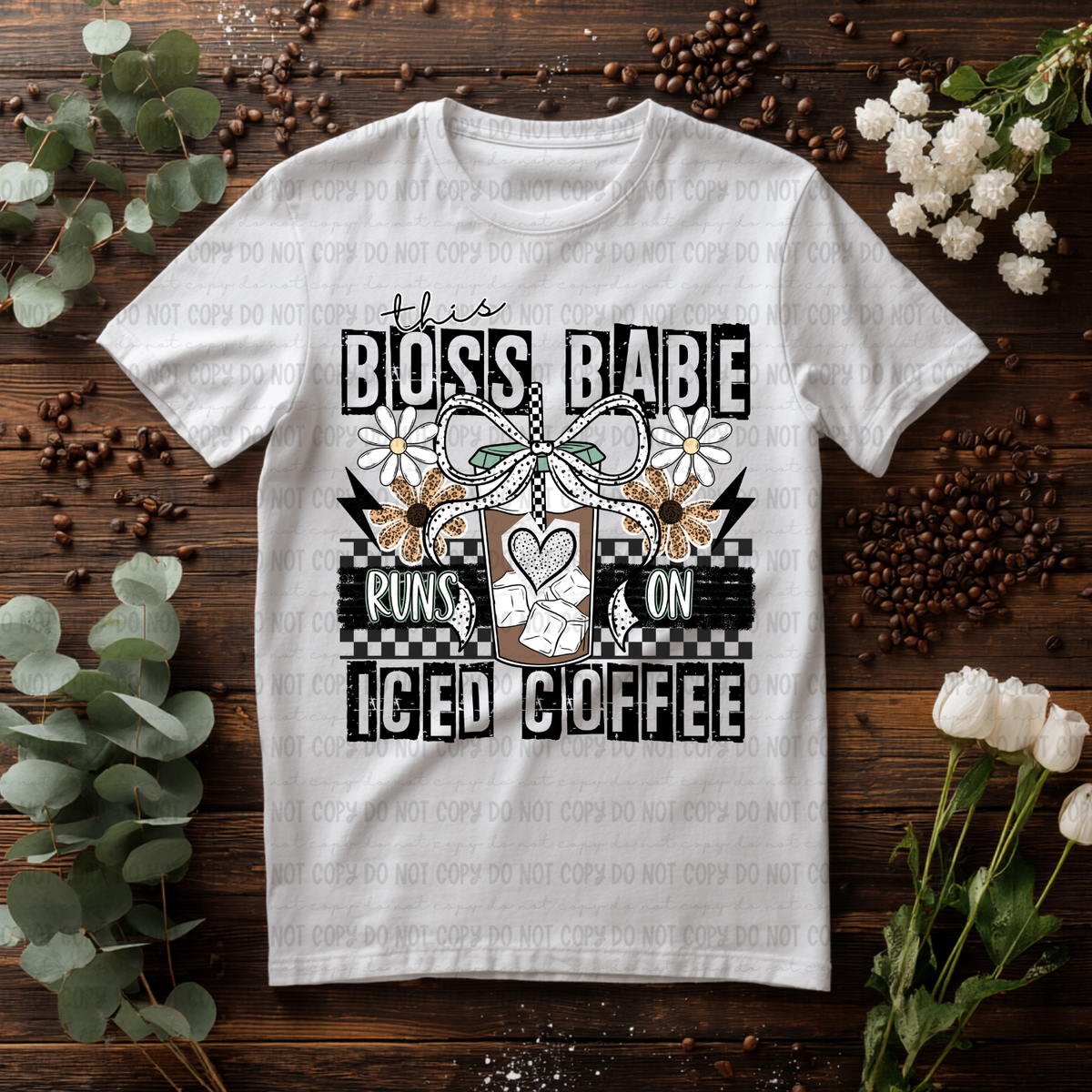This boss babe runs on iced coffee (Revel) DTF Transfer