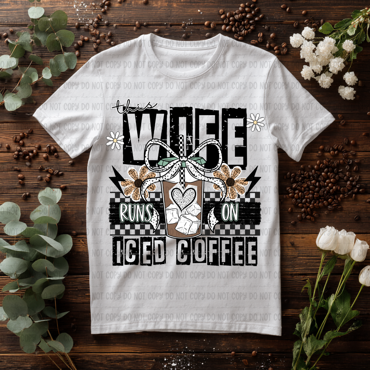 This wife runs on iced coffee (Revel) DTF Transfer