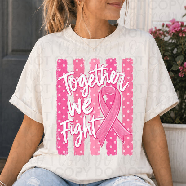 Together we fight-striped background and ribbon (UAC) DTF Transfer