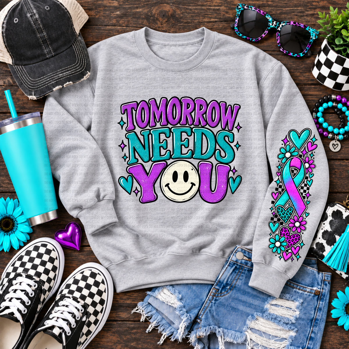Tomorrow needs you teal and purple (FRONT ONLY) (Revel) DTF Transfer
