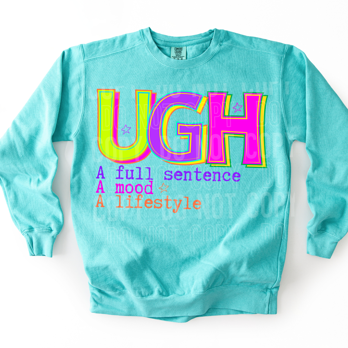 Ugh NEON (SBB) DTF Transfer