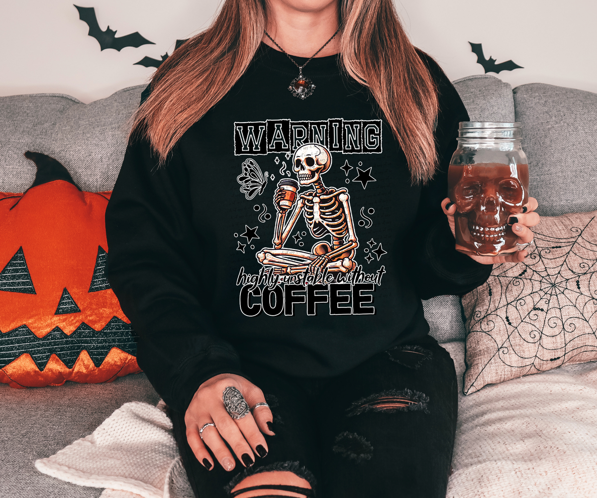 Warning Unstable Without Coffee 42289 DTF transfer